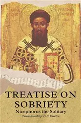 Book cover of Treatise on Sobriety by Nicephorus the Solitary