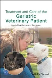 Book cover of Treatment and Care of the Geriatric Veterinary Patient by Mary Gardner