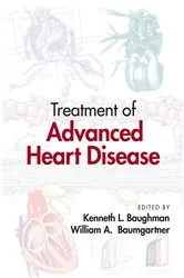 Book cover of Treatment of Advanced Heart Disease by Kenneth L. Baughman