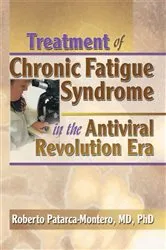 Book cover of Treatment of Chronic Fatigue Syndrome in the Antiviral Revolution Era by Roberto Patarca-Montero