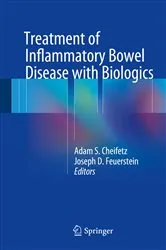 Book cover of Treatment of Inflammatory Bowel Disease with Biologics by Adam S. Cheifetz