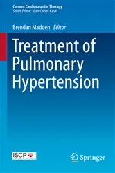 Book cover of Treatment of Pulmonary Hypertension by Brendan Madden