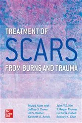 Book cover of Treatment of Scars from Burns and Trauma by Murad Alam