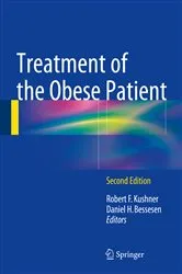 Book cover of Treatment of the Obese Patient (2nd ed.) by Robert F. Kushner