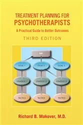 Book cover of Treatment Planning for Psychotherapists (2nd ed.) by Richard B. Makover