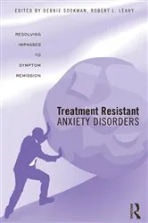 Book cover of Treatment Resistant Anxiety Disorders by Debbie Sookman