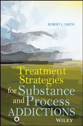 Book cover of Treatment Strategies for Substance Abuse and Process Addictions by Robert L. Smith