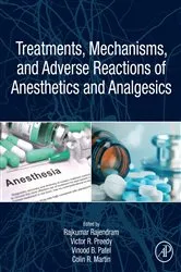 Book cover of Treatments, Mechanisms, and Adverse Reactions of Anesthetics and Analgesics by Rajendram AKC, BSc, MBBS, MRCP, EDIC, FRCP Edin, FRCP Lon, Rajkumar