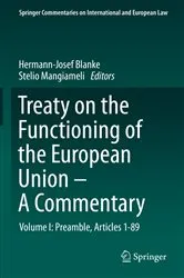 Book cover of Treaty on the Functioning of the European Union - A Commentary by Hermann-Josef Blanke