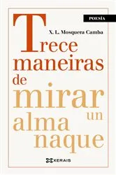 Book cover of Trece maneiras de mirar un almanaque by Xosé Luís Mosquera Camba