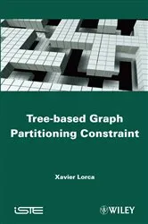 Book cover of Tree-based Graph Partitioning Constraint by Xavier Lorca