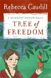 Book cover of Tree of Freedom by Rebecca Caudill