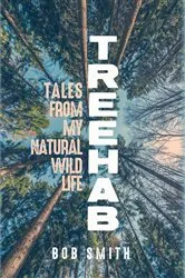 Book cover of Treehab by Bob Smith