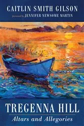 Book cover of Tregenna Hill by Caitlin Smith Gilson