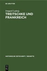 Book cover of Treitschke und Frankreich by Irmgard Ludwig