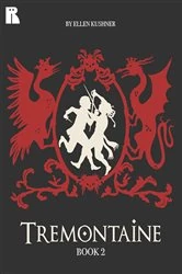 Book cover of Tremontaine: Book 2 by Ellen Kushner