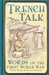 Book cover of Trench Talk by Peter Doyle