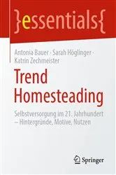 Book cover of Trend Homesteading by Antonia Bauer