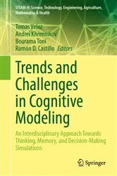 Book cover of Trends and Challenges in Cognitive Modeling by Tomas Veloz