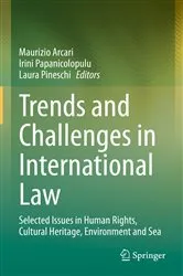 Book cover of Trends and Challenges in International Law by Maurizio Arcari