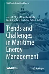 Book cover of Trends and Challenges in Maritime Energy Management by Aykut I. Ölçer