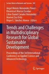 Book cover of Trends and Challenges in Multidisciplinary Research for Global Sustainable Development by Angel Moisés Hernández Ponce
