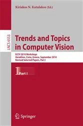 Book cover of Trends and Topics in Computer Vision by Kiriakos N. Kutulakos