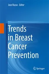 Book cover of Trends in Breast Cancer Prevention by Jose Russo