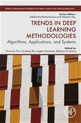 Book cover of Trends in Deep Learning Methodologies by Vincenzo Piuri