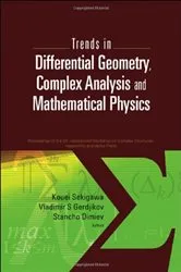 Book cover of Trends In Differential Geometry, Complex Analysis And Mathematical Physics - Proceedings Of 9th International Workshop On Complex Structures, Integrability And Vector Fields by Stancho Dimiev