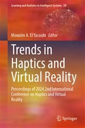 Book cover of Trends in Haptics and Virtual Reality by Mounîm A. El Yacoubi