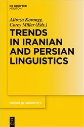 Book cover of Trends in Iranian and Persian Linguistics by Alireza Korangy