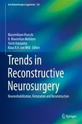 Book cover of Trends in Reconstructive Neurosurgery by Massimiliano Visocchi
