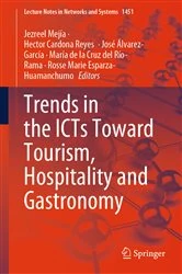 Book cover of Trends in the ICTs Toward Tourism, Hospitality and Gastronomy by Jezreel Mejía
