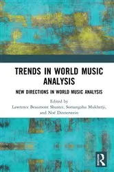 Book cover of Trends in World Music Analysis by Lawrence Beaumont Shuster