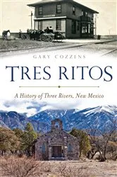 Book cover of Tres Ritos by Gary Cozzens