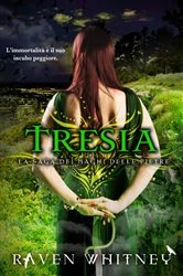 Book cover of Tresia by Raven Whitney