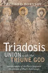 Book cover of Triadosis: Union with the Triune God by Eduard Borysov