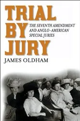 Book cover of Trial by Jury by James Oldham