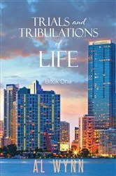 Book cover of Trials and Tribulations of Life by Unknown