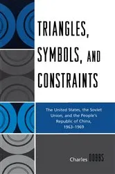 Book cover of Triangles, Symbols, and Constraints by Charles Dobbs