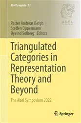 Book cover of Triangulated Categories in Representation Theory and Beyond by Unknown