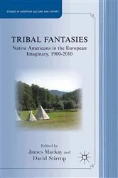 Book cover of Tribal Fantasies by J. Mackay