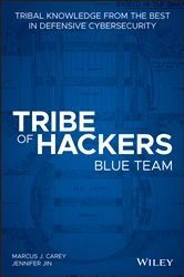 Book cover of Tribe of Hackers Blue Team by Marcus J. Carey