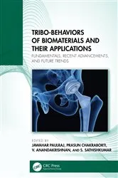 Book cover of Tribo-Behaviors of Biomaterials and their Applications by Jawahar Paulraj