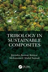 Book cover of Tribology in Sustainable Composites by Jitendra Kumar Katiyar