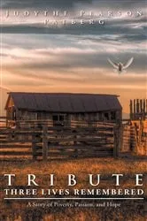 Book cover of Tribute: Three Lives Remembered by Judythe Pearson Patberg