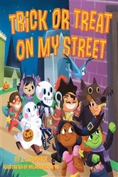 Book cover of Trick or Treat on My Street by J. L. Coppage