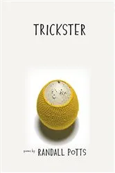 Book cover of Trickster by Randall Potts