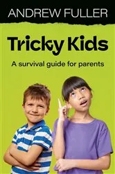 Book cover of Tricky Kids by Andrew Fuller